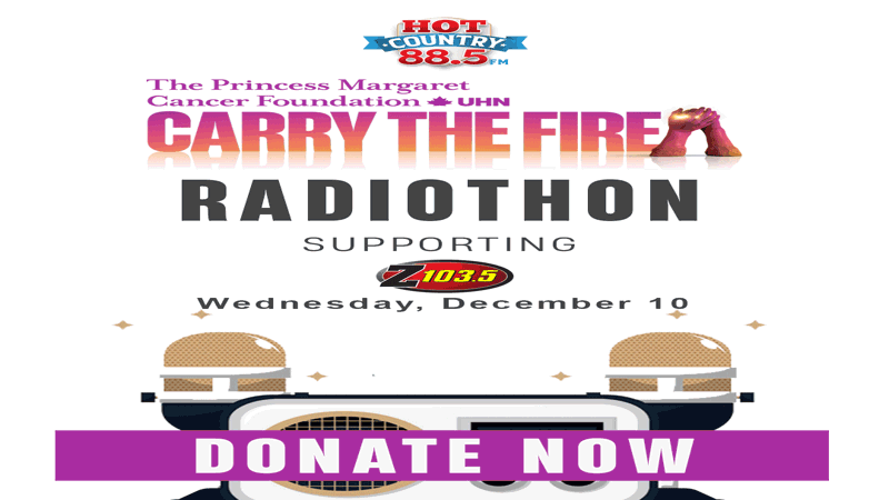 Hot Country 88.5 Supports Z103.5 Radiothon for Princess Margaret Cancer Foundation